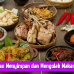 Tips Aman Menyimpan dan Mengolah Makanan Sisa