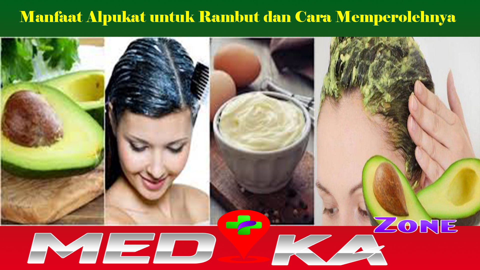 Manfaat Alpukat untuk Rambut dan Cara Memperolehnya