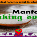 Manfaat Soda Kue untuk Kesehatan
