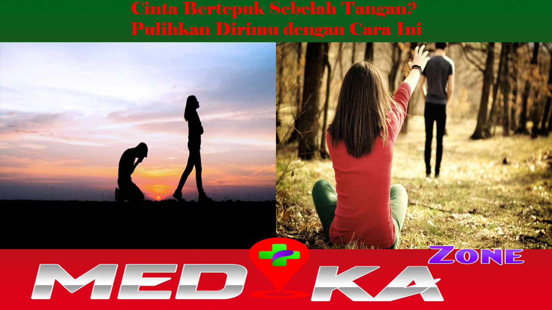 Cinta Bertepuk Sebelah Tangan? Pulihkan Dirimu dengan Cara Ini