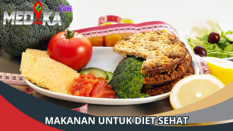 Makanan Sehat untuk Diet yang Lezat dan Bergizi